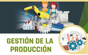 GESTIÓN DE LA PRODUCCIÓN