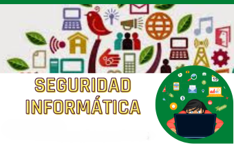 SEGURIDAD INFORMÁTICA