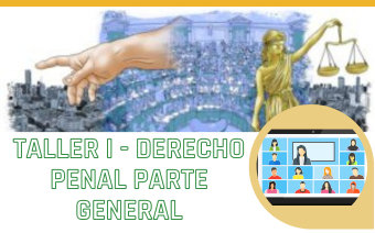 TALLER I - DERECHO PENAL PARTE GENERAL - JUL_26