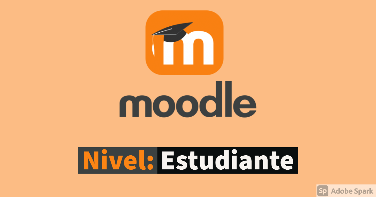 Capacitación Moodle Nivel Estudiante