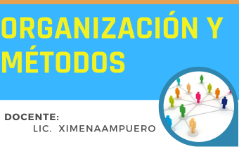 Organización y Métodos